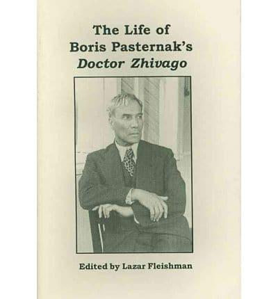 The Life of Boris Pasternak's Doctor Zhivago