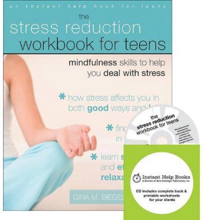 The Stress Reduction Workbook for Teens