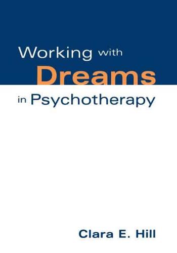 Working With Dreams in Psychotherapy