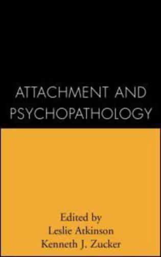 Attachment and Psychopathology