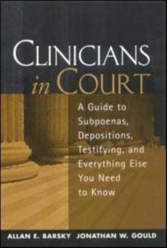 Clinicians in Court