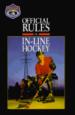 The Official Rules of In-Line Hockey