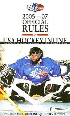 The Official Rules Of Usa Hockey Inline 2005-07