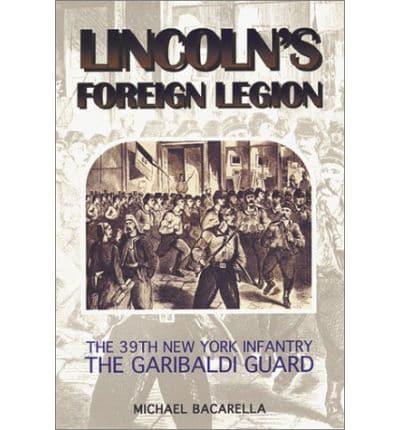Lincoln's Foreign Legion