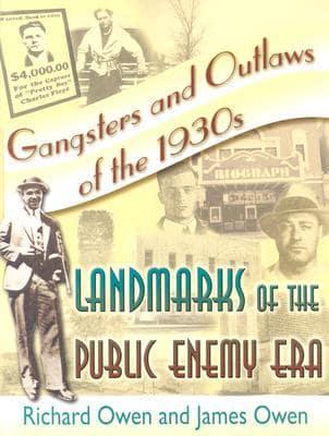 Gangsters and Outlaws of the 1930S