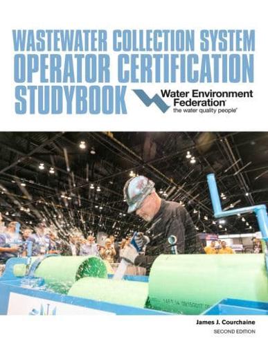 Wastewater Collection System Operator Certification Studybook