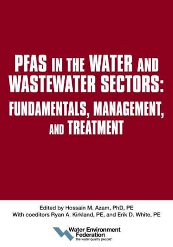 PFAS in the Water and Wastewater Sectors