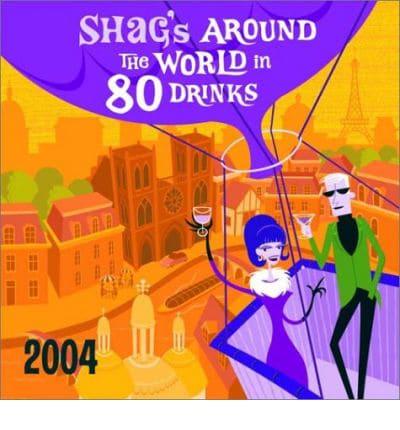 Shag's Around the World 2004 Calendar