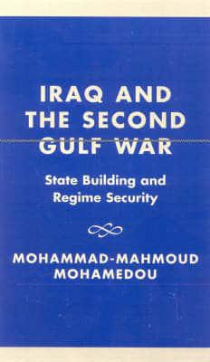 Iraq and the Second Gulf War