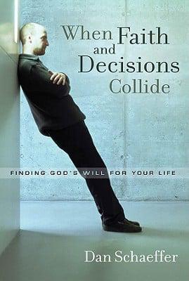 When Faith and Decisions Collide