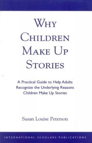 Why Children Make Up Stories