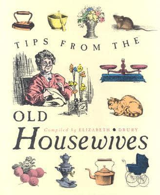 Tips From The Old Housewives