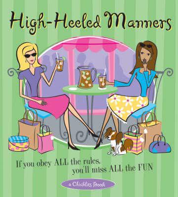 High-Heeled Manners