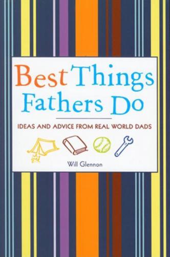 Best Things Fathers Do