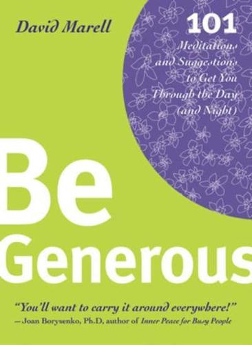 Be Generous