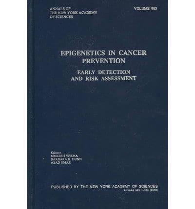 Epigenetics in Cancer Prevention