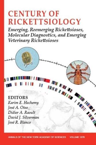 Century of Rickettsiology