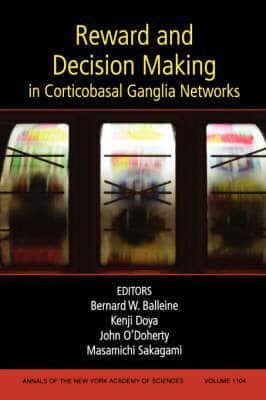 Reward and Decision Making in Corticobasal Ganglia Networks