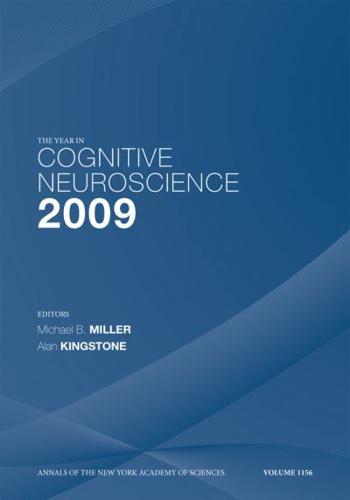The Year in Cognitive Neuroscience 2009