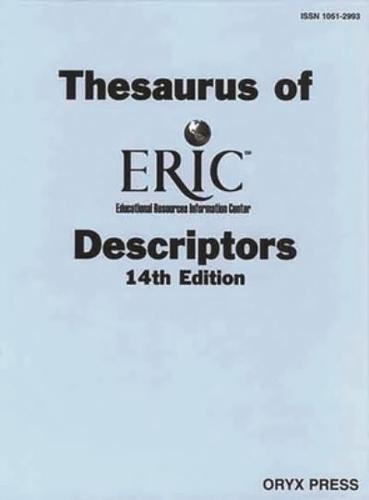Thesaurus of Eric Descriptors: 14th Edition