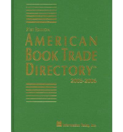 American Book Trade Directory 2005-2006