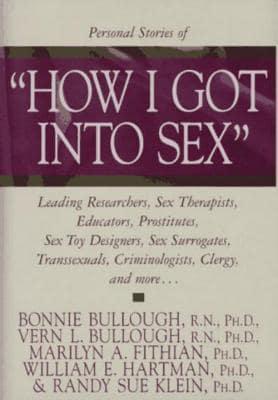 Personal Stories of "How I Got Into Sex"