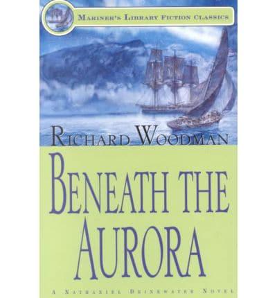 Beneath the Aurora