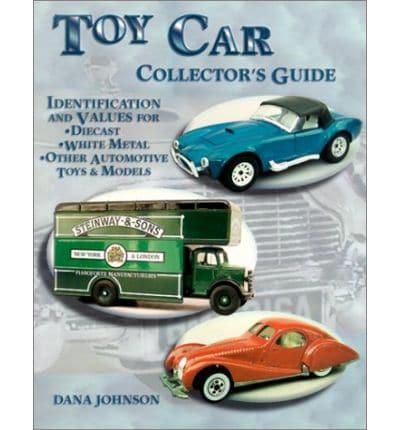 Toy Car Collector's Guide