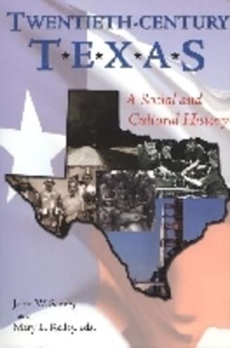 Twentieth-Century Texas