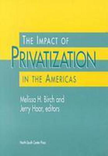 The Impact of Privatization in the Americas