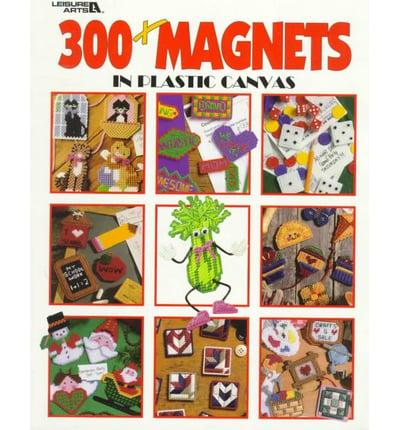 300+ Magnets in Plastic Canvas (Leisure Arts #1807)