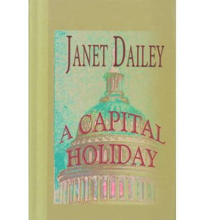 A Capital Holiday