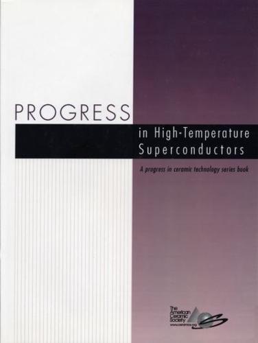 Progress in High-Temperature Superconductors