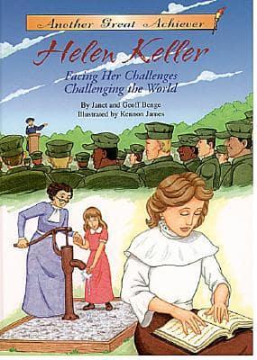 Helen Keller Facing Her Challenges/Challenging the World with CD Read-Along