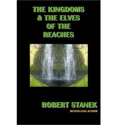 The Kingdoms & the Elves of the Reaches