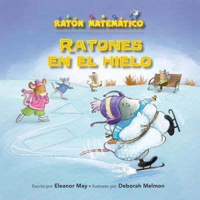 Ratones En El Hielo (Mice on Ice)