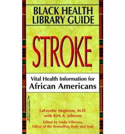 Black Health Library Guide Stroke