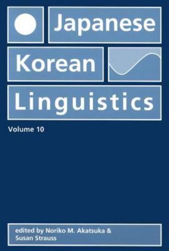 Japanese/Korean Linguistics. Vol. 10