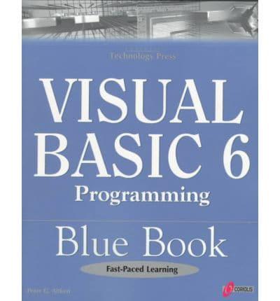 Visual Basic 6 Programming Blue Book