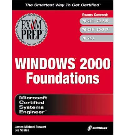 MCSE Windows 2000 Foundations