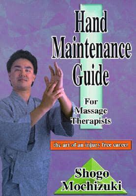 Hand Maintenance Guide for Massage Therapists