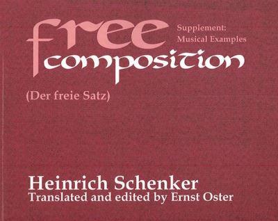 Free Composition. Volume III of New Musical Theories and Fantasies