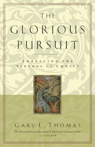 The Glorious Pursuit