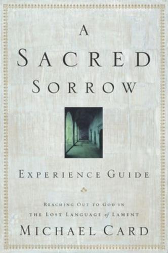 A Sacred Sorrow