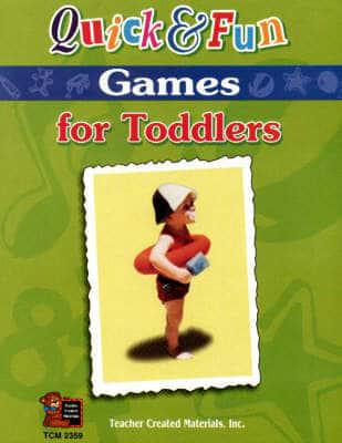 Quick and Fun Games for Toddlers