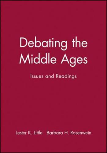 Debating the Middle Ages