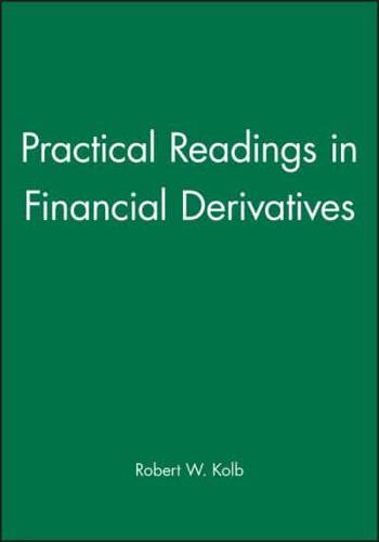 Practical Readings in Financial Derivatives