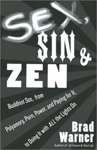 Sex, sin, and Zen