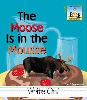 The Moose Is in the Mousse