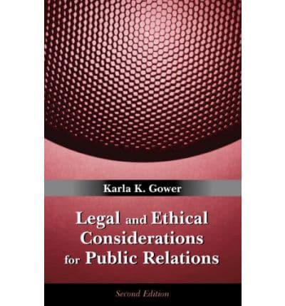 Legal and Ethical Considerations for Public Relations